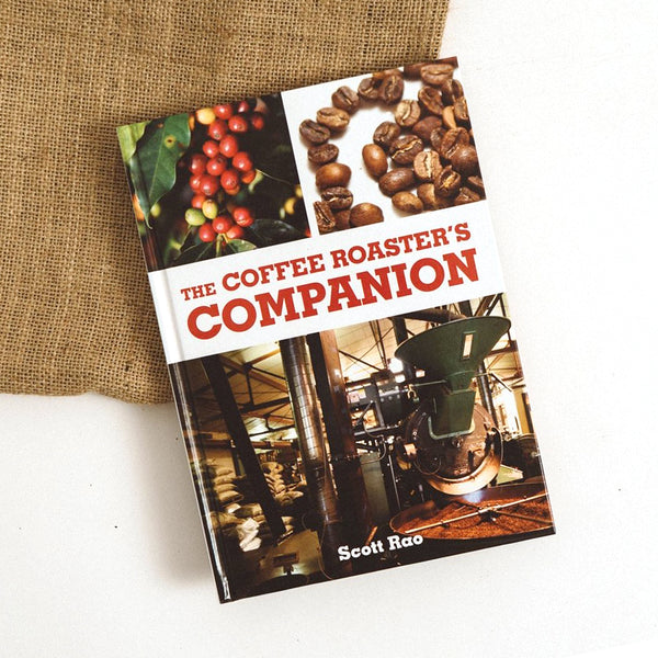 洋書 THE COFFEE ROASTER'S COMPANION Scott Rao The Coffee Roaster's Companion by Scott Rao (2014-05-04